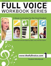 Load image into Gallery viewer, Full Voice Workbook Series - South Windsor School of Music
