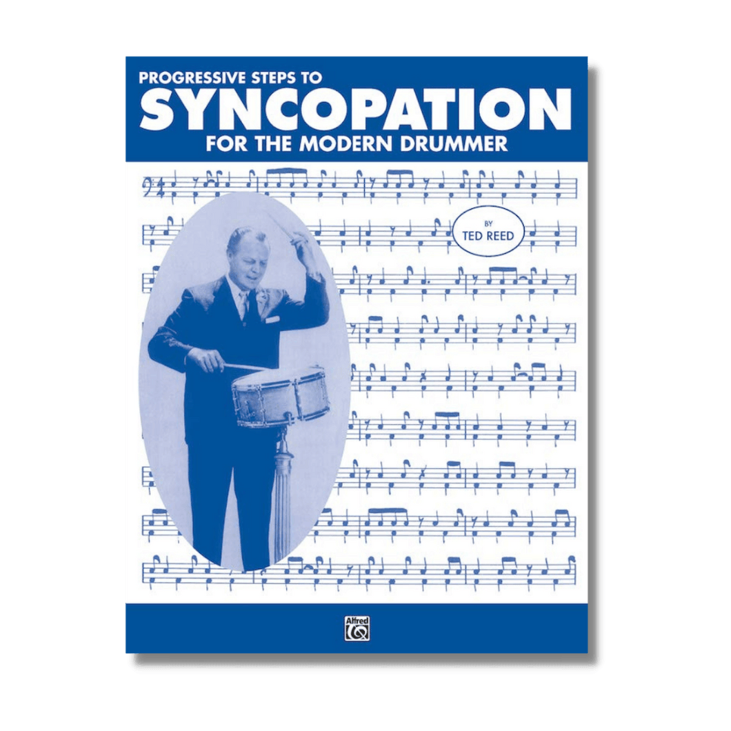 Progressive Steps to Syncopation For The Modern Drummer - South Windsor School of Music